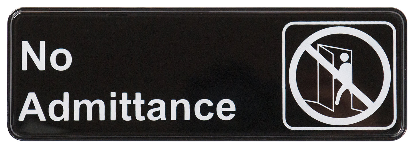 Winco SGN-331 3" x 9" Black Information Sign - "No Admittance"