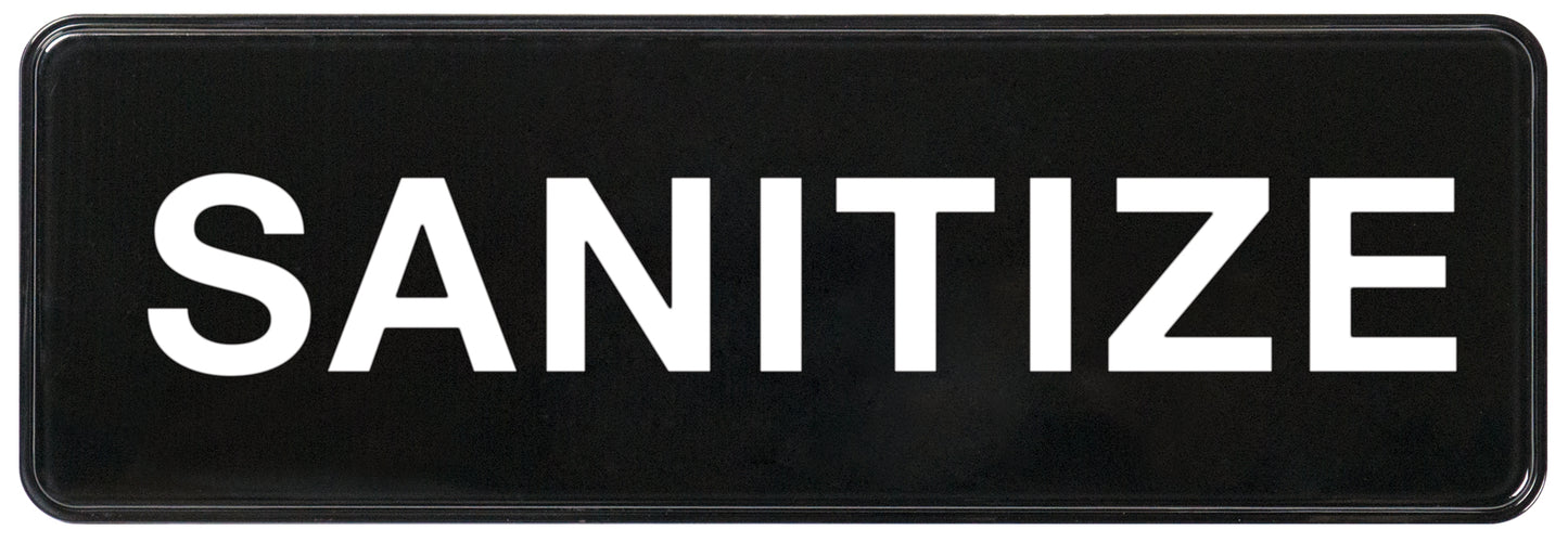 Winco SGN-329 3" x 9" Black Information Sign - "Sanitize"