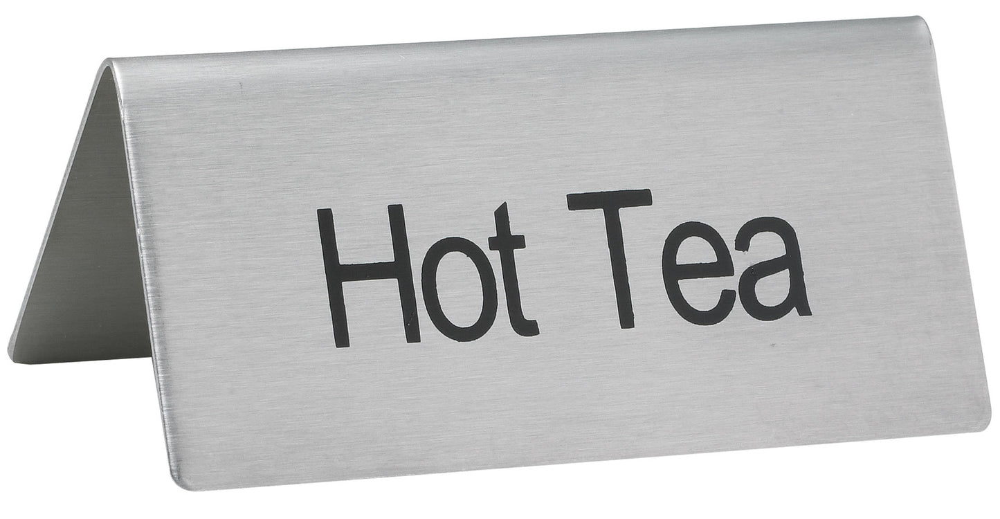 Winco SGN-101 Stainless Steel Tent Sign - "Hot Tea"
