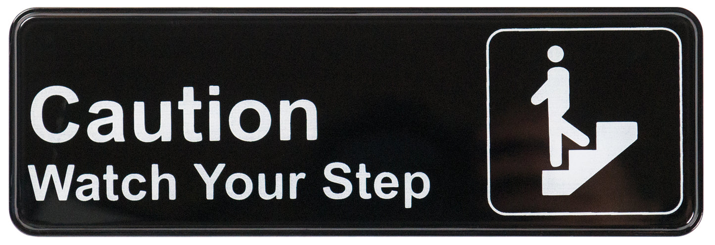 Winco SGN-326 3" x 9" Black Information Sign - "Caution Watch Your Step"