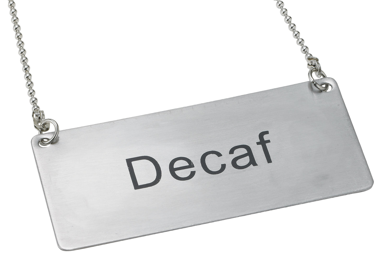 Winco SGN-202 Stainless Steel Chain Sign - "Decaf"