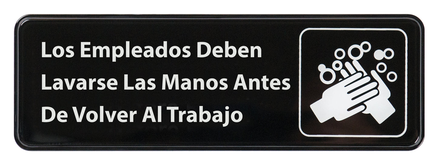 Winco SGN-360 3" x 9" Black Information Sign (Spanish) - "Employee Must Wash Hands..."