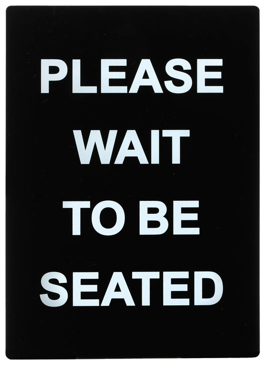 Winco SGN-802 Stanchion Sign - "Please Wait To Be Seated"