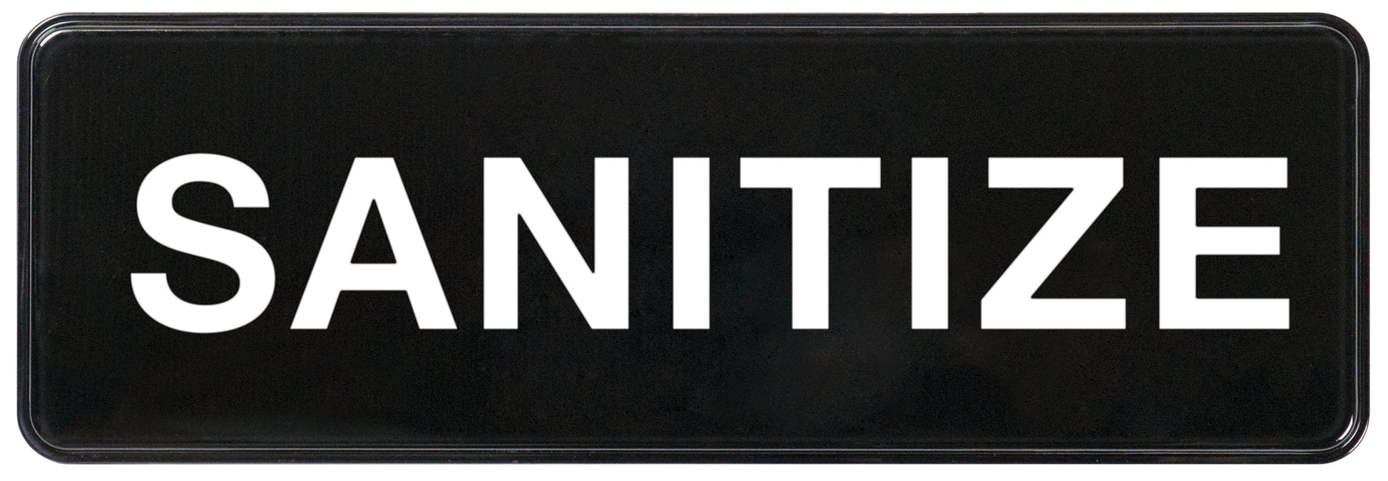 Winco SGN-329 3" x 9" Black Information Sign - "Sanitize"