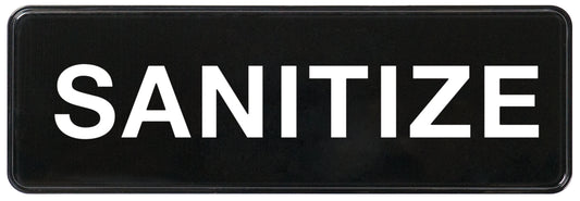 Winco SGN-329 3" x 9" Black Information Sign - "Sanitize"