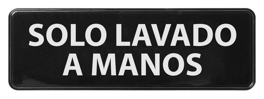 Winco SGN-366 3" x 9" Black Information Sign (Spanish) - "Hand Wash Only"
