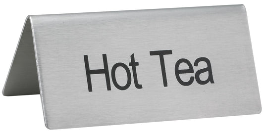 Winco SGN-101 Stainless Steel Tent Sign - "Hot Tea"