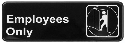 Winco SGN-305 3" x 9" Black Information Sign - "Employees Only"