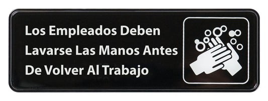 Winco SGN-360 3" x 9" Black Information Sign (Spanish) - "Employee Must Wash Hands..."