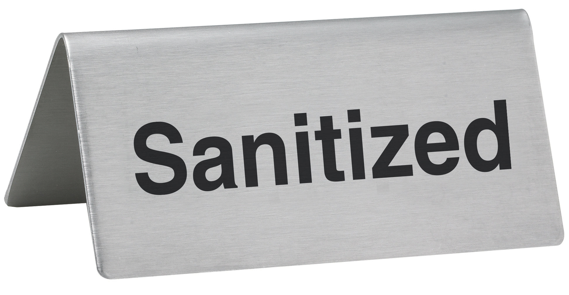 Winco SGN-106 Stainless Steel Tent Sign - "Sanitized"